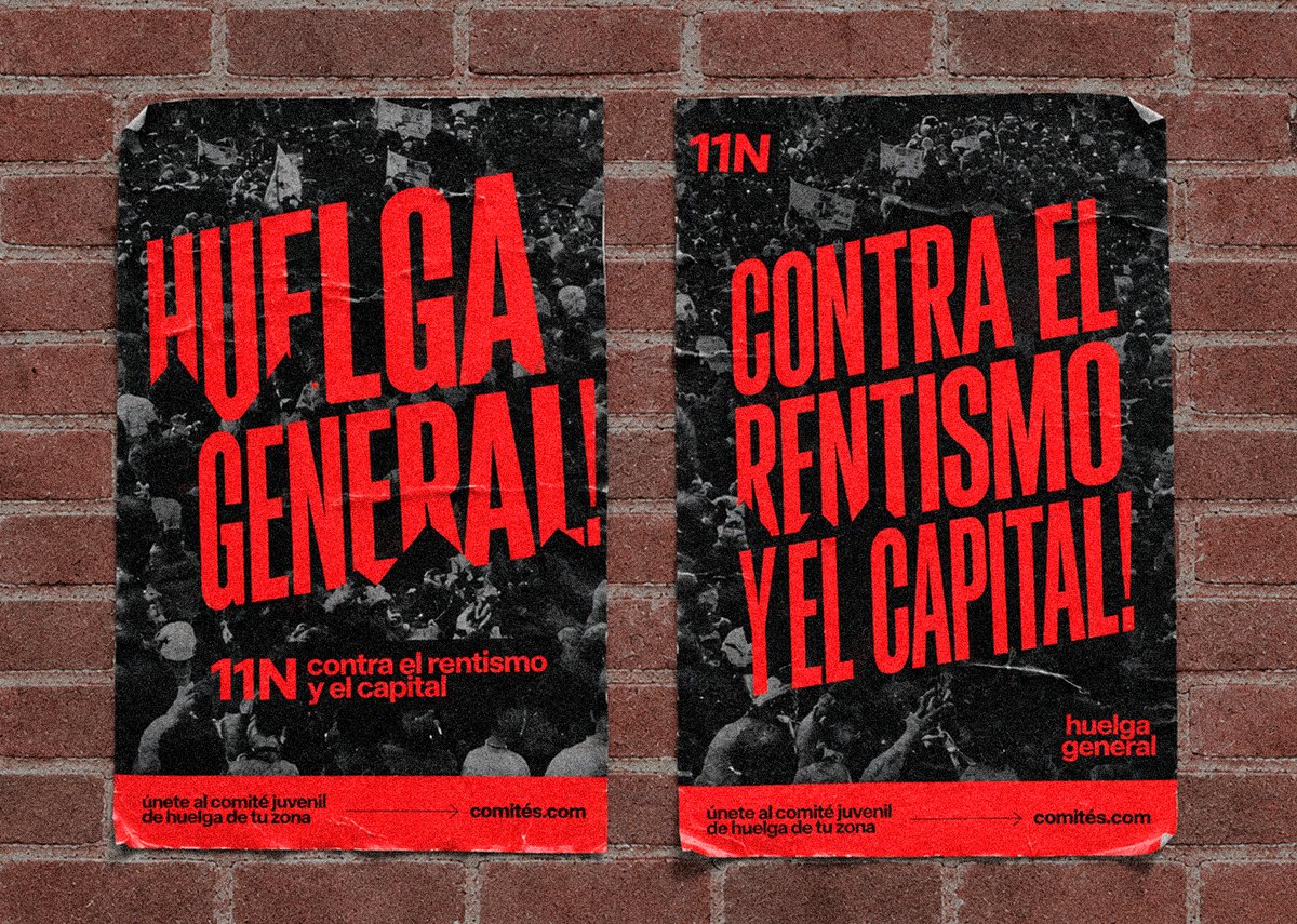 Dos carteles de la huelga general del 11N pegados en una pared de ladrillo: «¡Huelga general!» y «Contra el rentismo y el capital»
